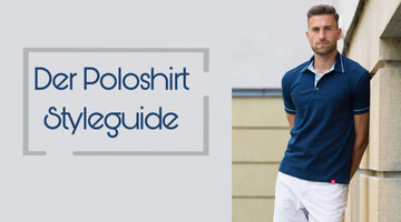 Die besten Tipps um das Poloshirt richtig zu tragen